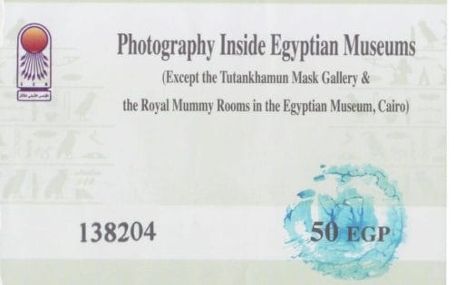 Ticket para poder hacer fotografías en El Museo Egipcio